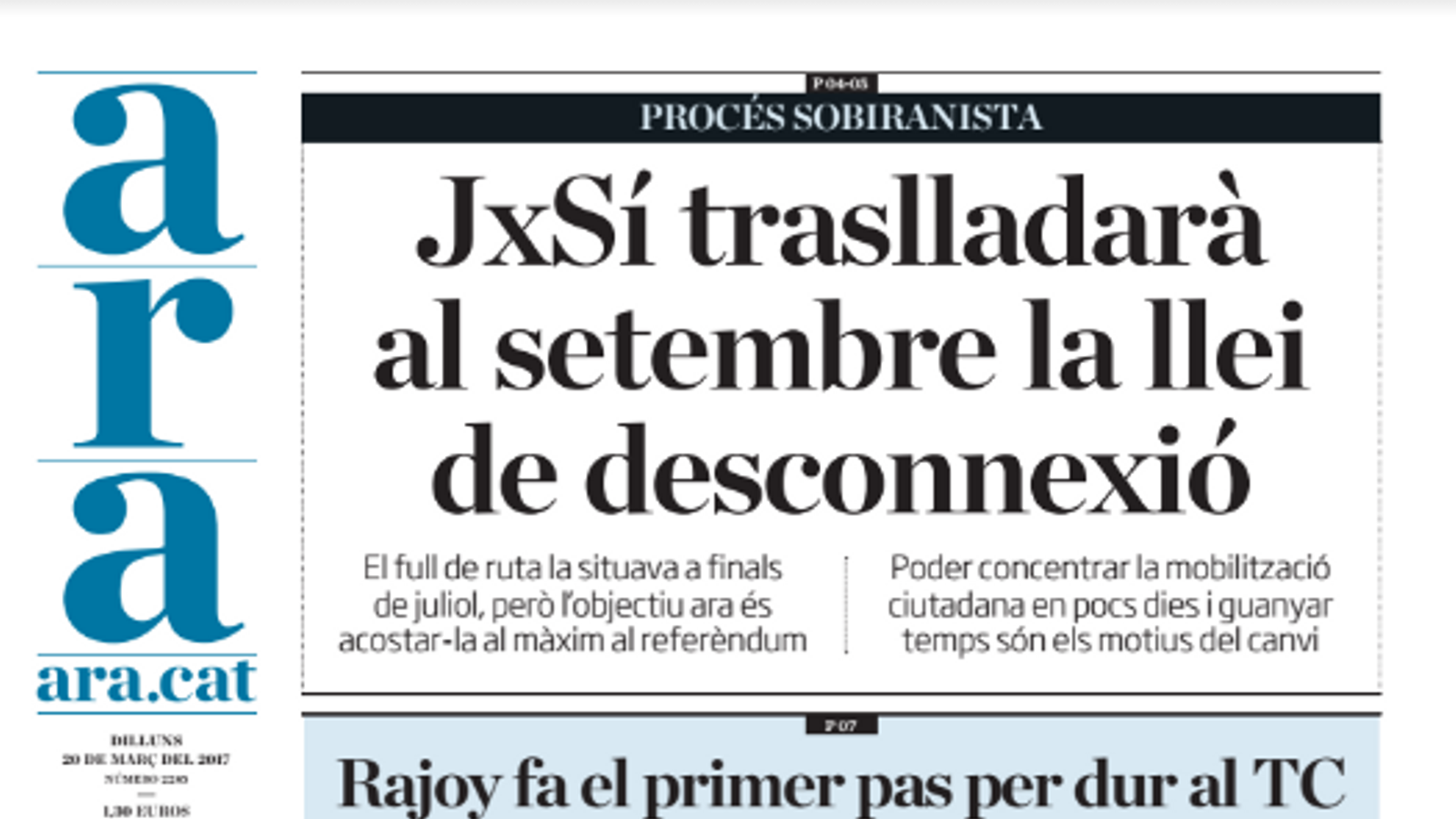"JxSí traslladarà al setembre la llei de desconnexió", portada de l'ARA d'aquest dilluns