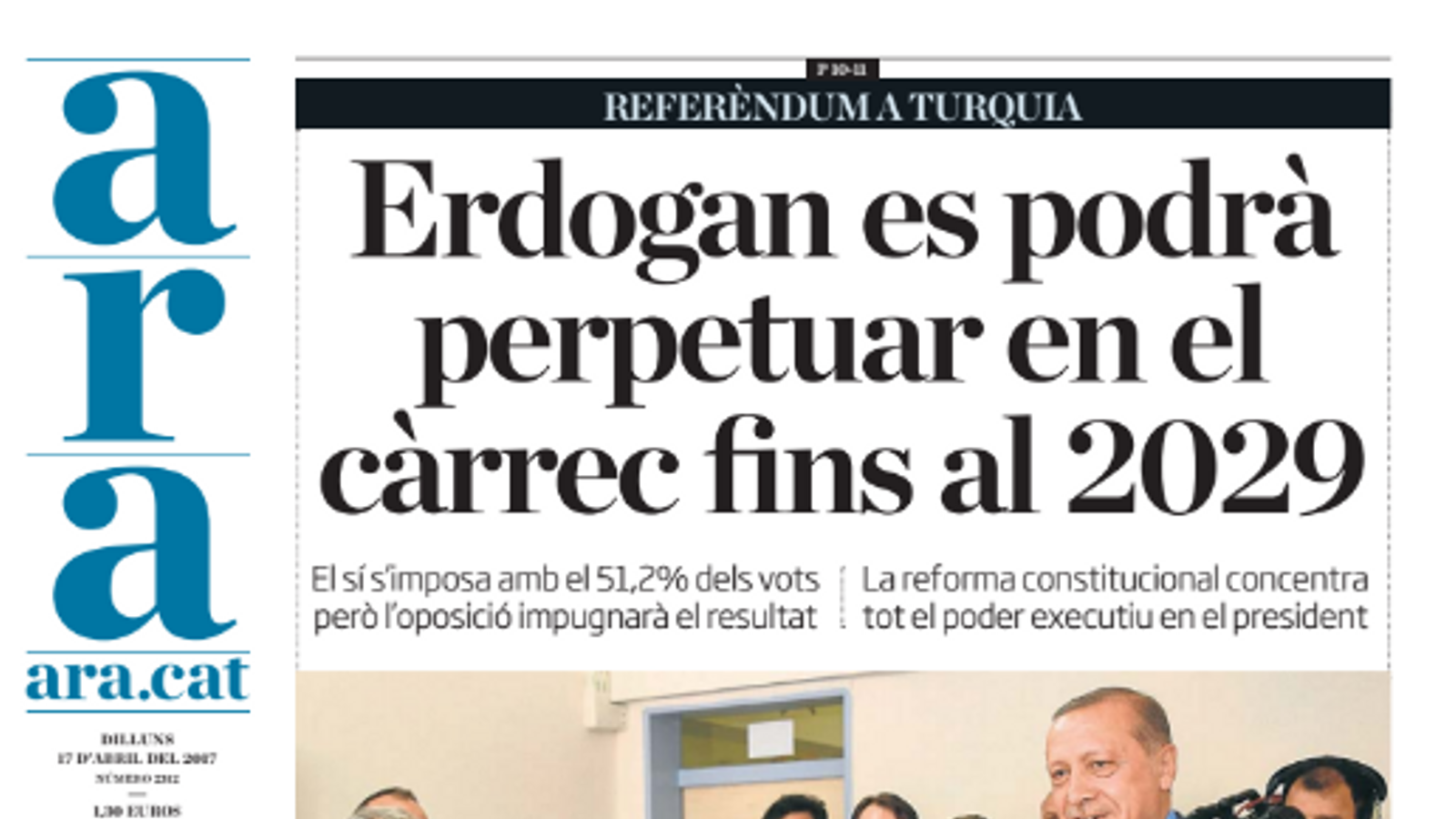 "Erdogan es podrà perpetuar en el càrrec fins el 2029", portada de l'ARA d'aquest dilluns