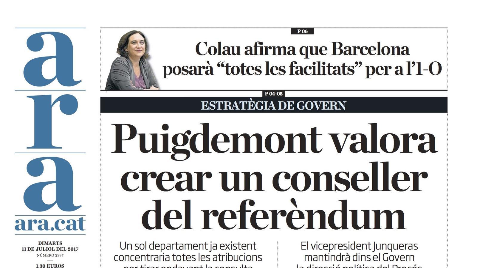 "Puigdemont valora crear un conseller del referèndum", portada de l'ARA