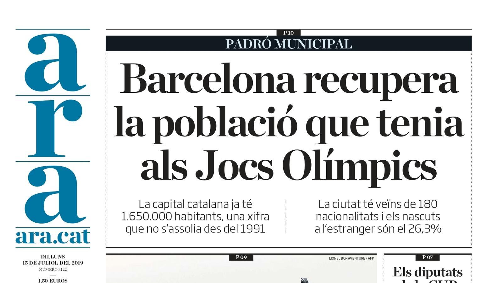 "Barcelona recupera la població que tenia als Jocs Olímpics", la portada de l'ARA