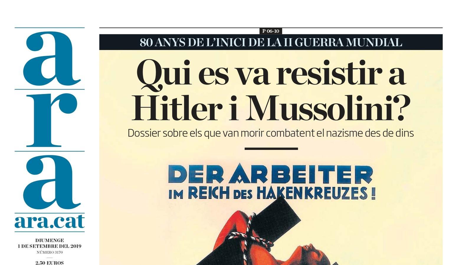 "Qui es va resistir a Hitler i Mussolini?", la portada de l'ARA
