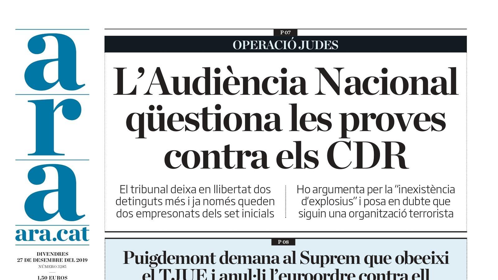 "L'Audiència Nacional qüestiona les proves contra els CDR", la portada de l'ARA