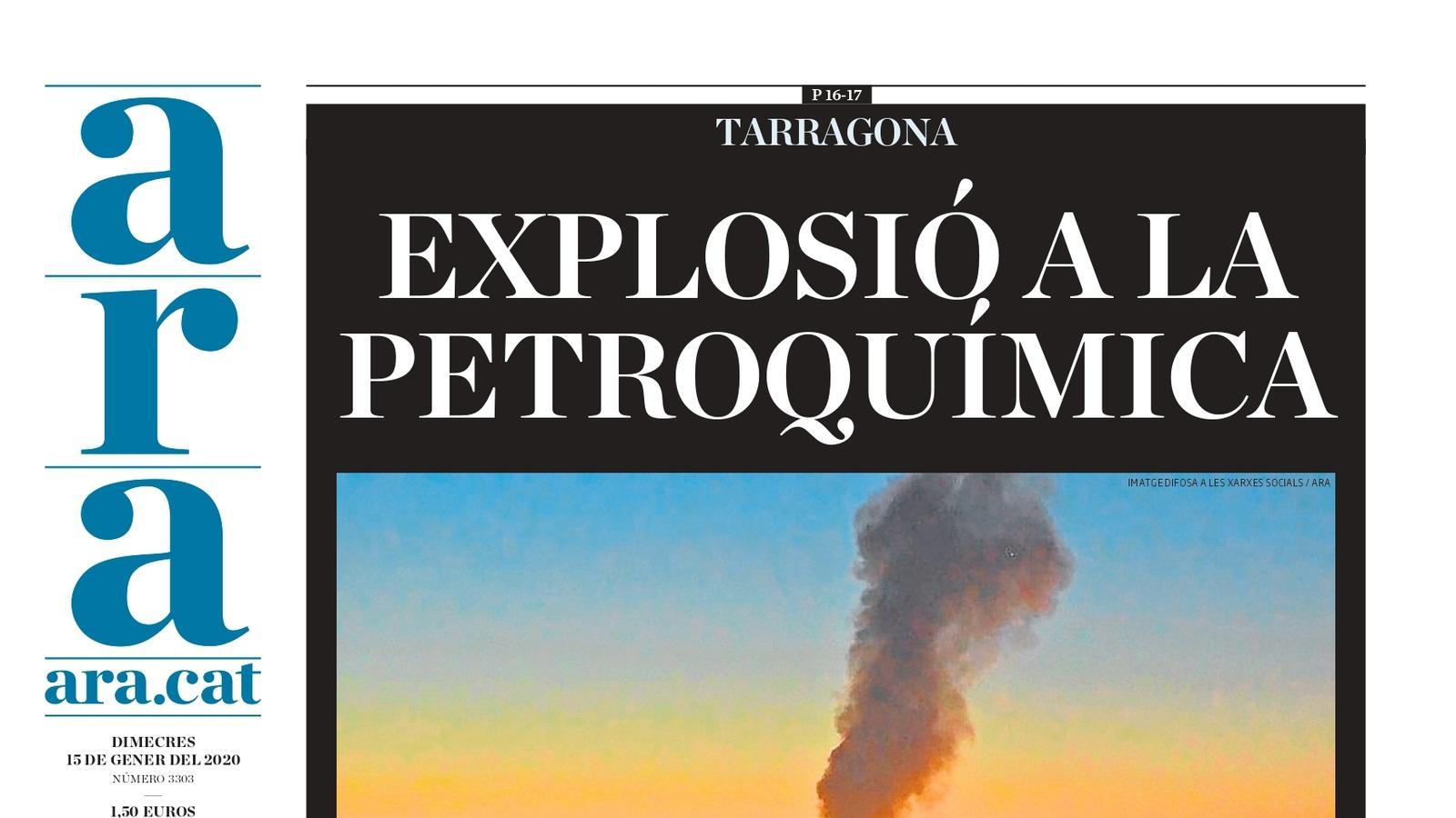"Explosió a la petroquímica", la portada de l'ARA