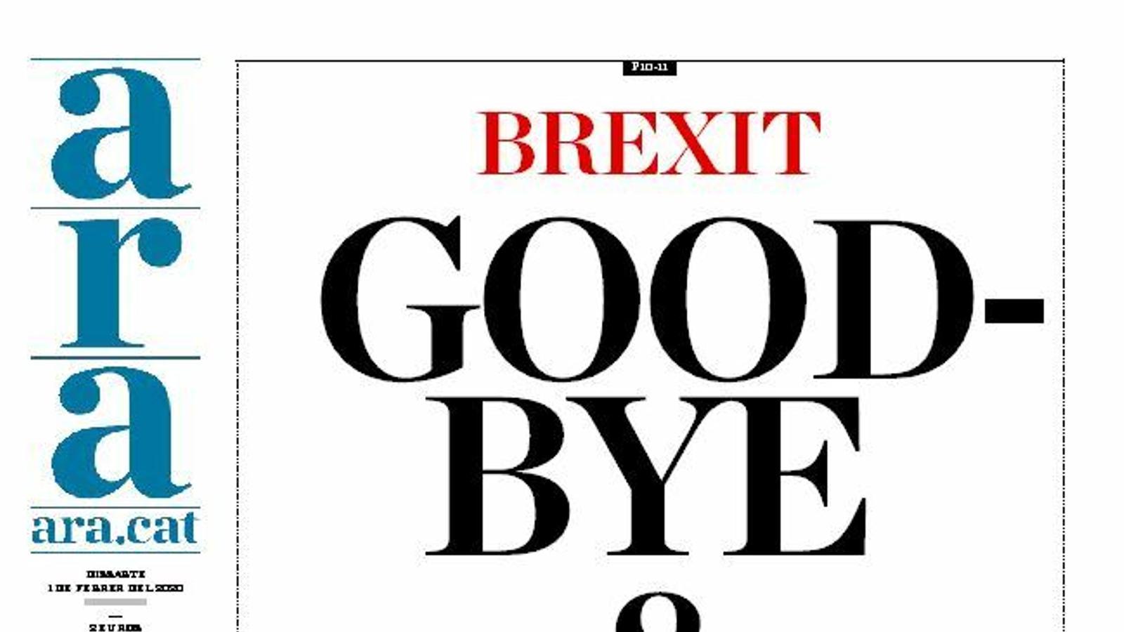 "Brexit: 'Good-bye & good-luck'", portada de l'ARA