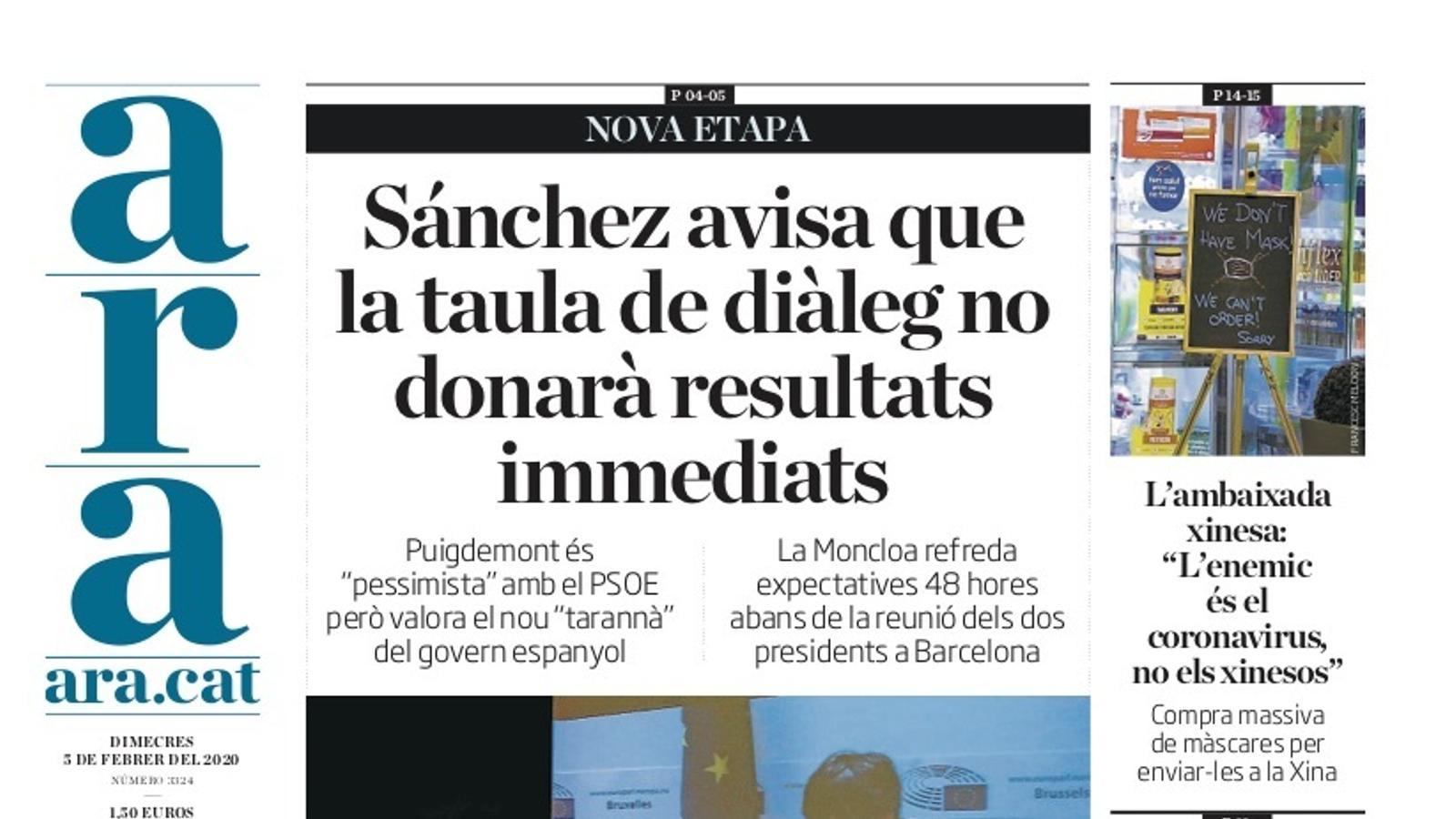 "Sánchez avisa que la taula de diàleg no donarà resultats immediats", portada de l'ARA