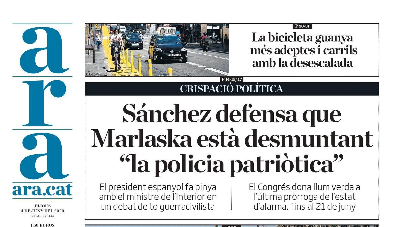 "Sánchez defensa que Marlaska està desmuntant «la policia patriòtica»", portada de l'ARA